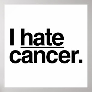Póster Odio el cáncer