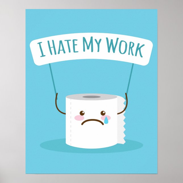 Póster Odio mi trabajo (Frente)