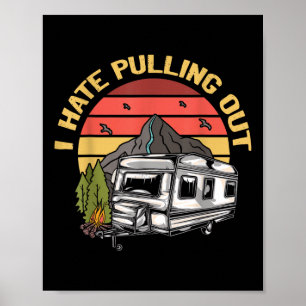 Póster Odio Sacar - Divertido Trailer Retro de Camping