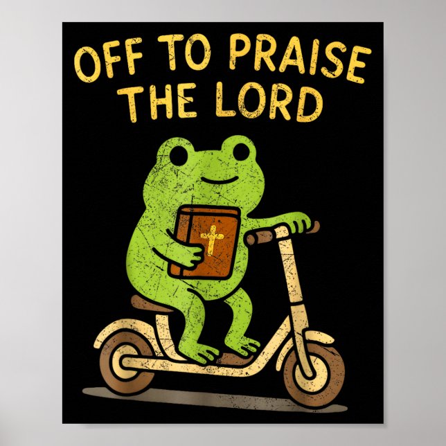Póster Off To Praise The Lord Frog Christian  (Frente)