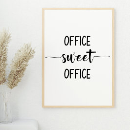 Póster Office Sweet Office Wall Art