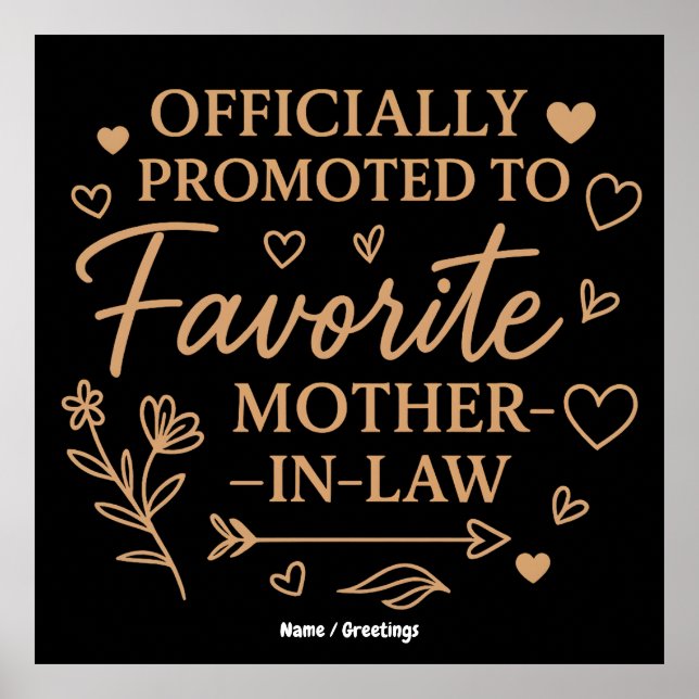Póster Officially Promoted to Favorite Mother-in-Law  (Frente)