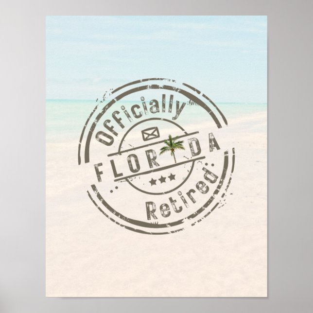Póster Officially Retired in Florida Tropical Beach Ocean (Frente)