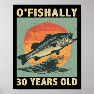 Póster Oficialmente 30 años 1994 Pesca Pescador 30 cumple