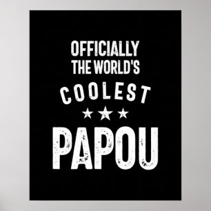 Póster Oficialmente, el papou más frío del mundo   Regalo