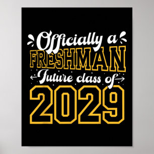 Póster Oficialmente un estudiante de primer año Cl de 202