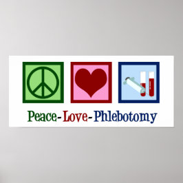 Póster Oficina de Phlebotomist Peace Love Phlebotomy