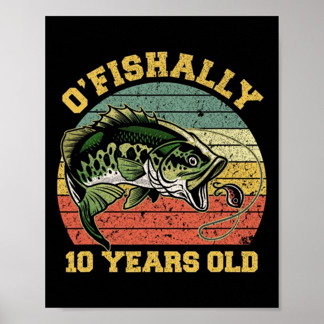 Póster O'fishally 10 Years Old Fishing Birthday Theme Par (Frente)