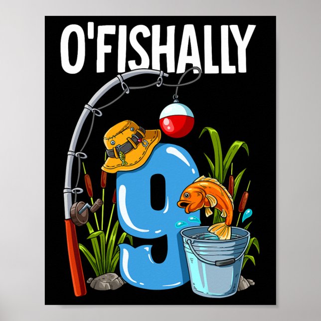 Póster O'fishally 9 años 9º cumpleaños de pesca  (Frente)