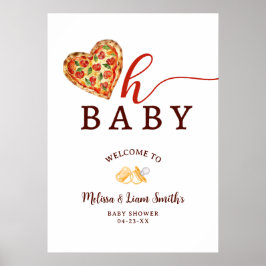 Póster Oh Baby Pizza Baby Shower, signo de bienvenida - C