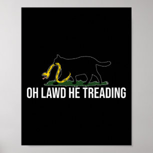 Póster Oh Césped, él estará enseñando a la mujer de gatos