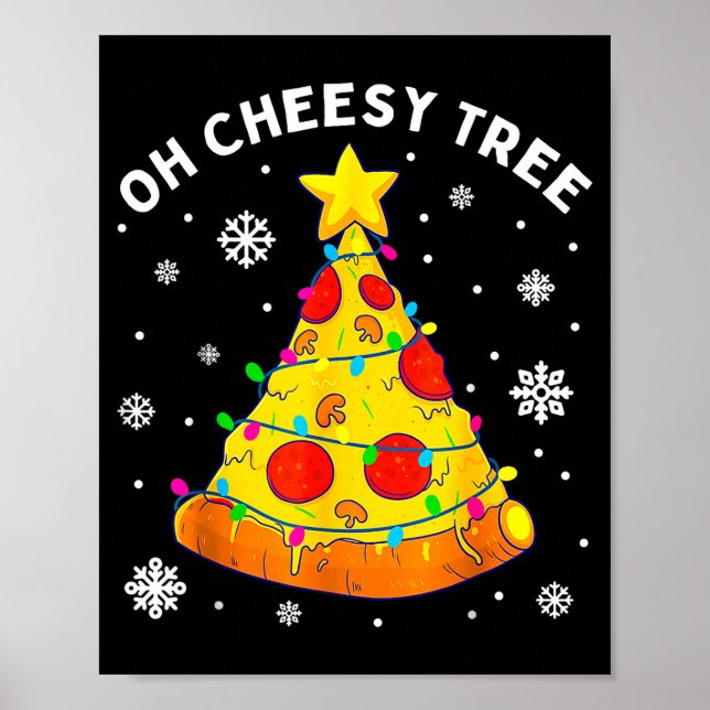 Póster Oh Cheesy Tree Xmas Food Present Christmas Zza Tre (Frente)