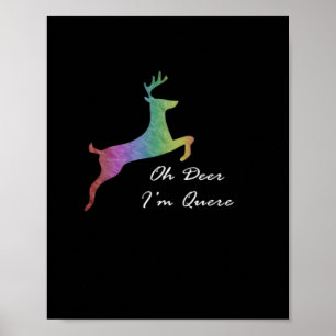 Póster Oh Ciervo Queer Divertido Juego de Palabras Celebr