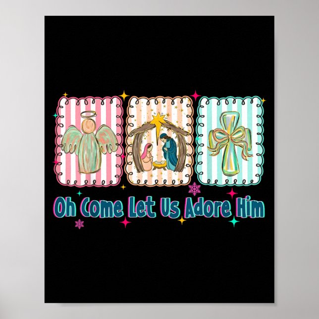 Póster Oh Come Let Us Adore Him Christian Christmas Coque (Frente)