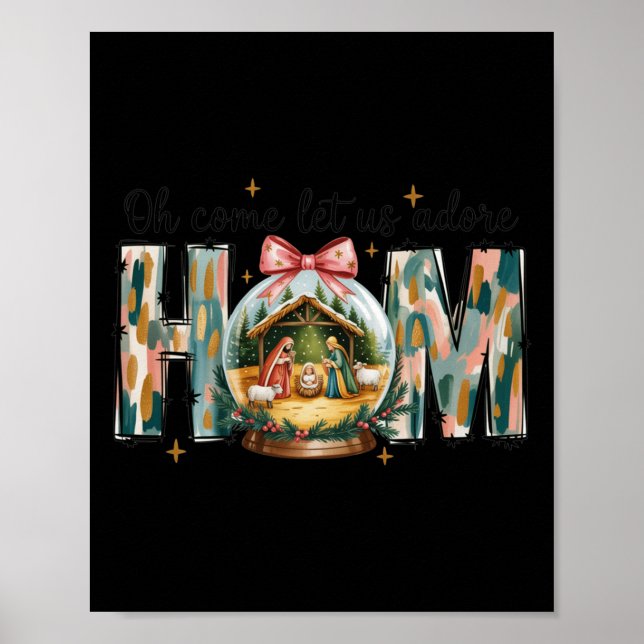 Póster Oh Come Let Us Adore Him Christmas Nativity Scene  (Frente)