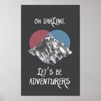 Póster Oh Darling Let's Be Adventurers Poster Indie