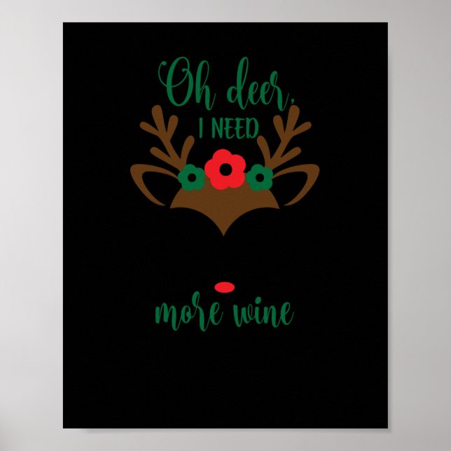 Póster Oh deer, I need more wine (Frente)