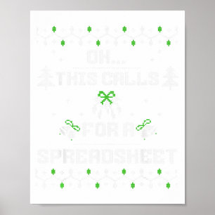 Póster Oh, Esto Requiere Una Hoja De Cálculo Para Navidad