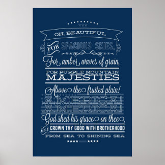 Póster oh hermoso, para los cielos espaciosos