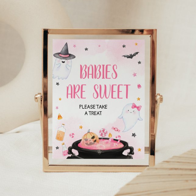 Póster Oh Hoja Ghoul Halloween Los bebés son dulces (Pink Oh Sheet Baby Shower Babies are Sweet Sign)