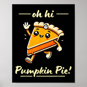Póster Oh Hola Pie de Calabaza - Cute Kawaii Cae Acción d