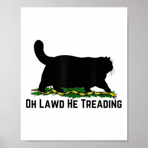 Póster Oh Lawd He Tread Vote Harris Waltz 2024 Kamala