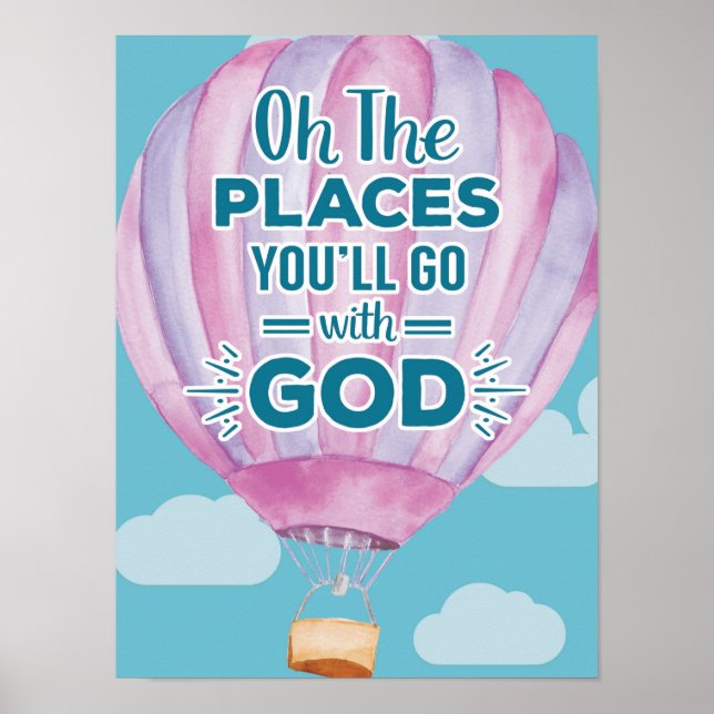 Póster ¡Oh, los lugares a los que irás con Dios! Impresió (Frente)