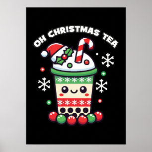 Póster Oh Navidades Té - Gracioso Boba Holiday Bubble Tea
