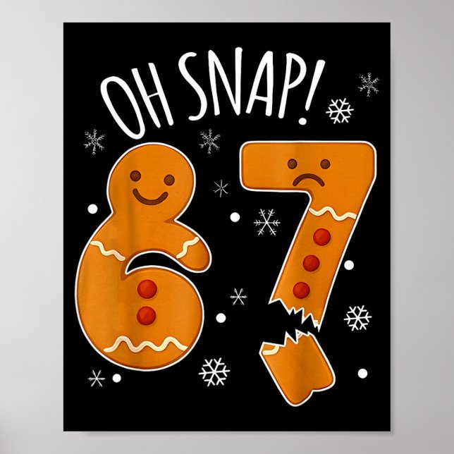 Póster Oh Snap 67 Gingerbread Man Adult Kids Men Women Ch (Frente)