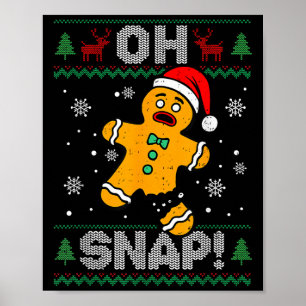 Póster Oh Snap Gingerbread Man Navidades Xmas Cookie Baki