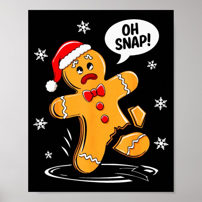 Póster Oh Snap Gingerbread Man Shirt Adult Kids Men Women (Frente)