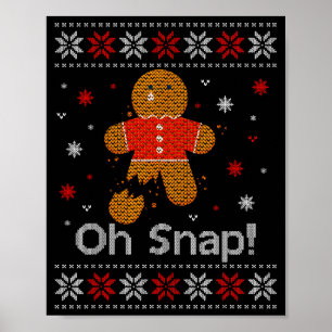 Póster Oh Snap Hombre de Jengibre Lindo Cookie de Navidad