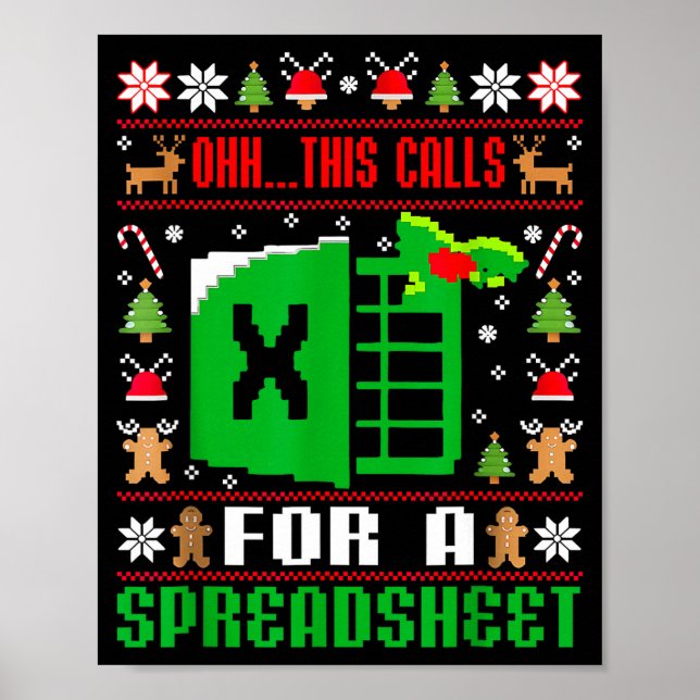 Póster Oh This Calls For A Spreadsheet Christmas Sweater  (Frente)
