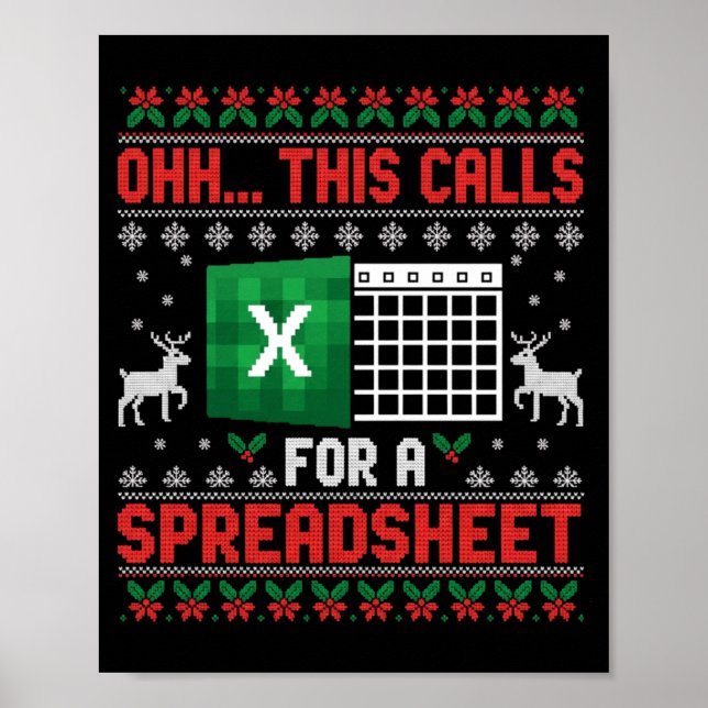 Póster Oh This Calls For A Spreadsheet Christmas Sweater  (Frente)