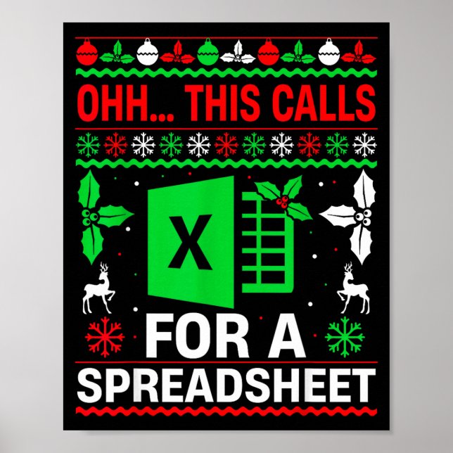 Póster Oh This Calls For A Spreadsheet Christmas Sweater  (Frente)