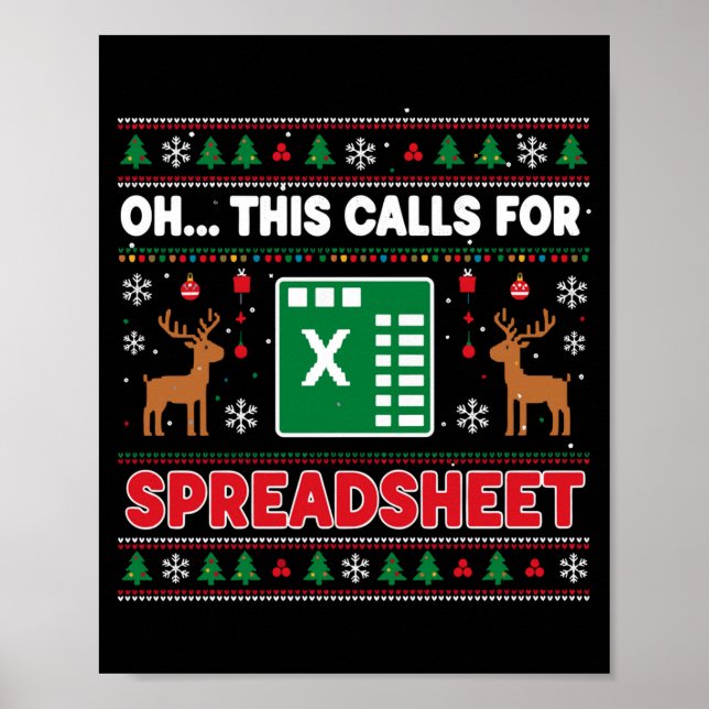 Póster Oh This Calls For A Spreadsheet Christmas Sweater  (Frente)