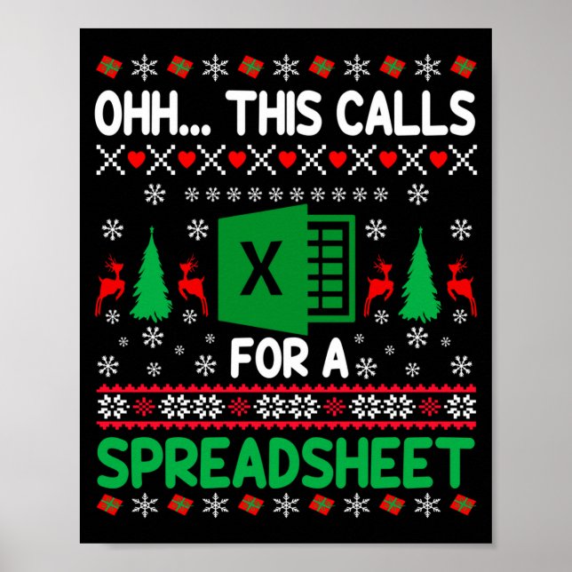Póster Oh This Calls For A Spreadsheet Christmas Sweater  (Frente)