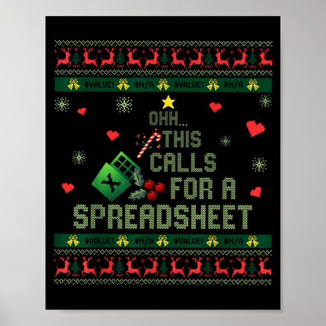 Póster Oh This Calls For A Spreadsheet Christmas Sweater  (Frente)