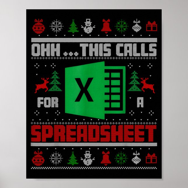 Póster Oh This Calls For A Spreadsheet Christmas Sweater  (Frente)