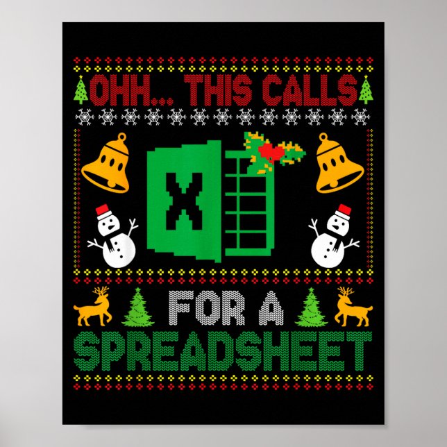 Póster Oh This Calls For A Spreadsheet Funny Ugly Christm (Frente)