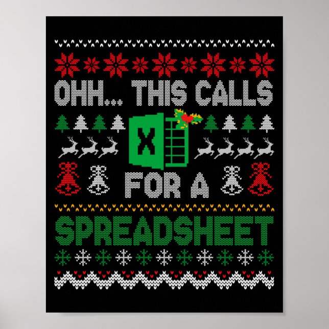 Póster Oh This Calls For A Spreadsheet Ugly Christmas Swe (Frente)
