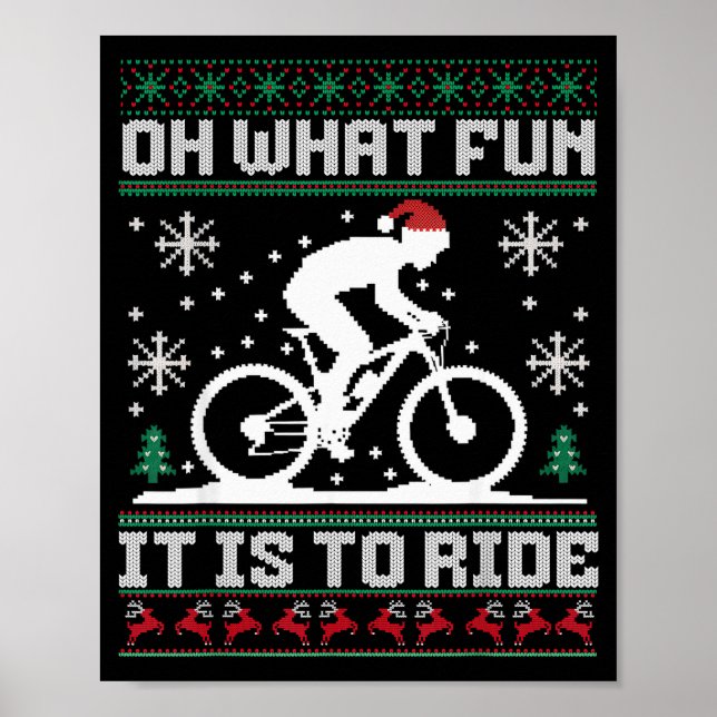Póster Oh What Fun It Is To Ride Mountain Bike Biker Chri (Frente)
