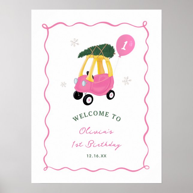 Póster Oh What Fun Pink Car Girl 1st Birthday Welcome  (Frente)
