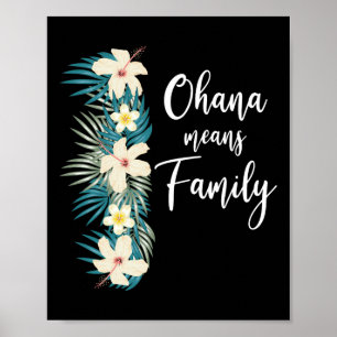 Póster Ohana Significa Familia Flor Vacaciones Hawaianas