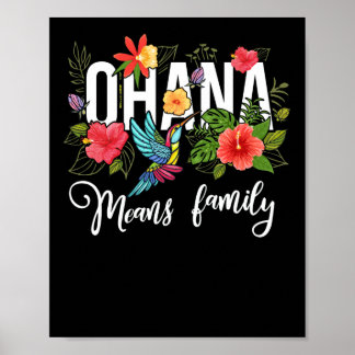 Póster Ohana significa familia Hawai Hibiscus Flor 70 Ret