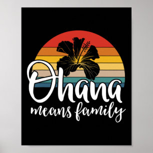 Póster Ohana significa familia Hibiscus Retro Hawaii Summ