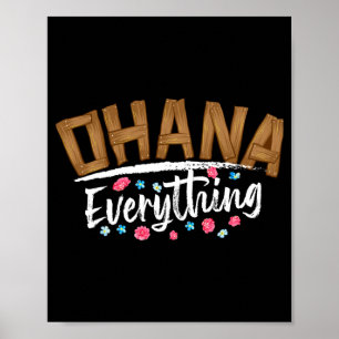 Póster Ohana sobre todo _ divertido hawaii familia primer