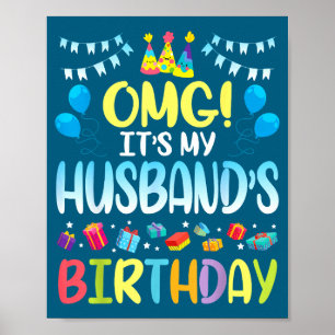 Póster OhDiosMío es el cumpleaños de mi esposo feliz de m