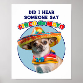 Póster ¿Oí Cinco De Mayo Sombrero Chihuahua?