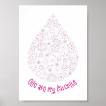 Oils are My Favorite poster
